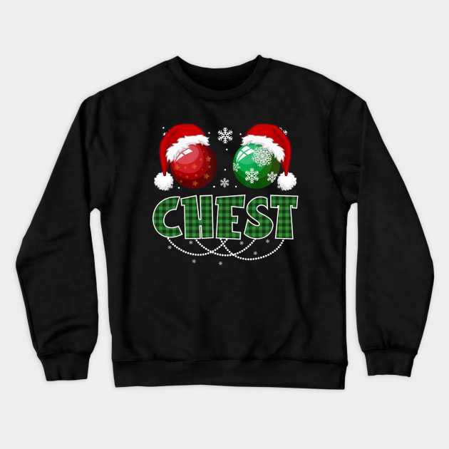 Funny Chest Nuts Couples Christmas Chestnuts Crewneck Sweatshirt by fenektuserslda